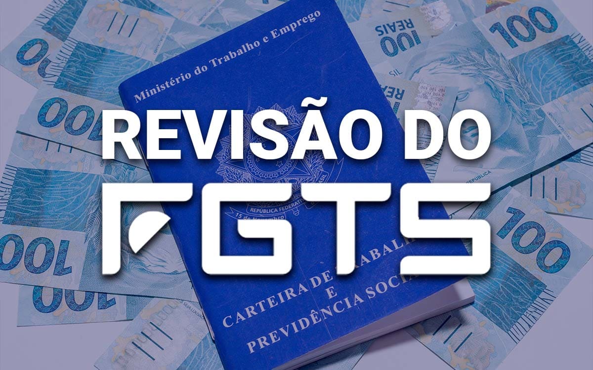 CORREÇÃO DO FGTS. QUEM TEM DIREITO?